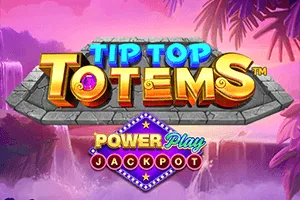 Tip Top Totems PowerPlay Jackpot - BEERSLOT365